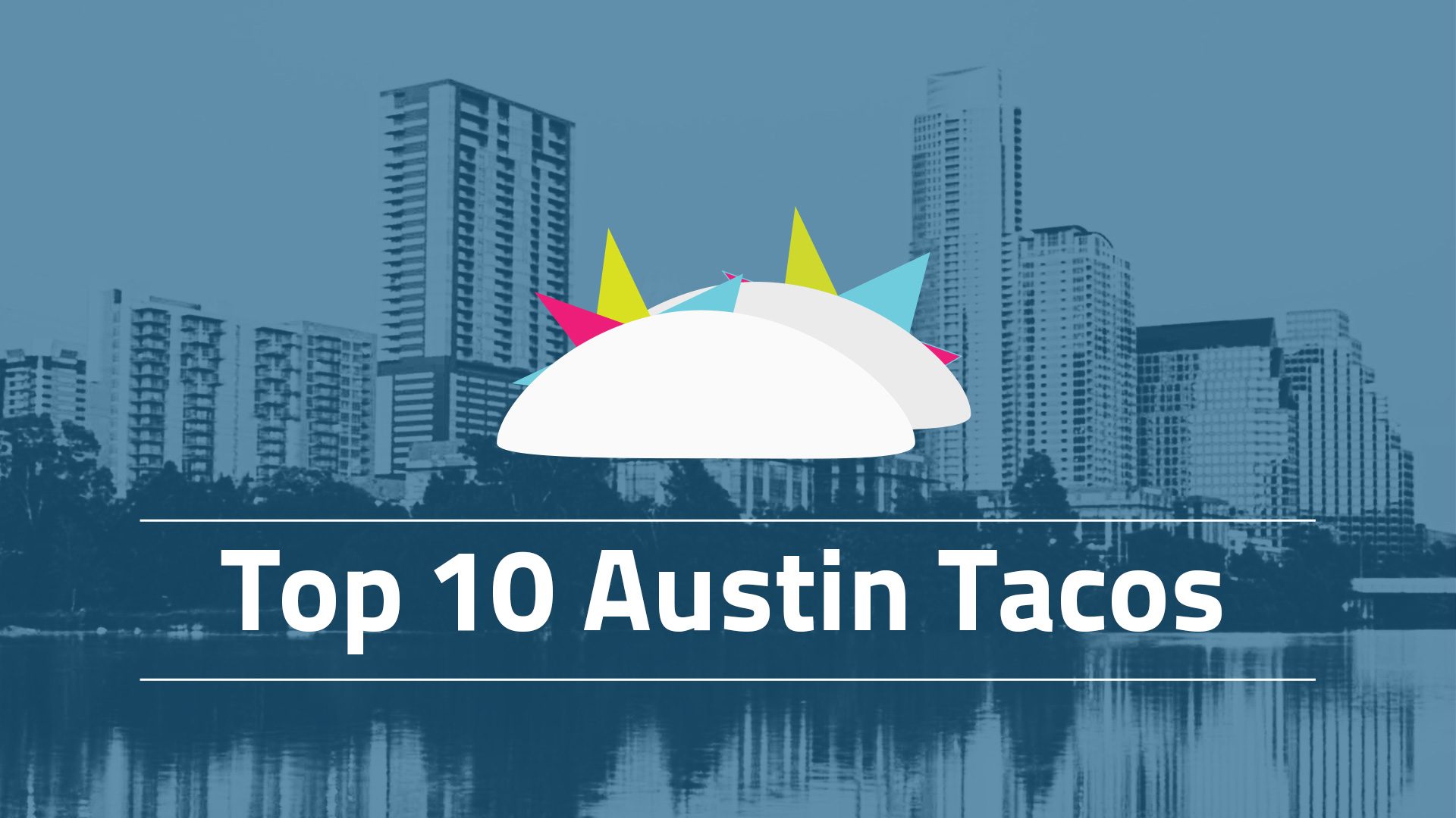 Best Breakfast Tacos in Austin!
